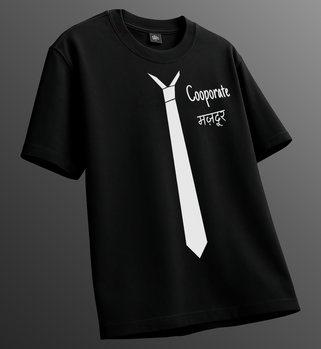 Cooperate मज़दूर Unisex T-Shirt