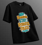 Stay Hydrated Unisex T-Shirt
